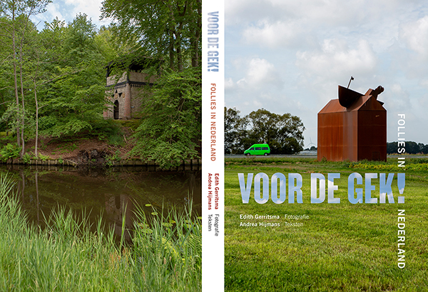 Follies in Nederland ecokathedraal